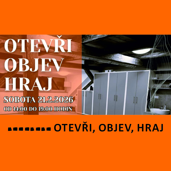 OTEVŘI, OBJEV, HRAJ