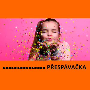 PŘESPÁVAČKA