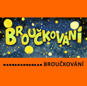 BROUČKOVÁNÍ