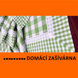 DOMÁCÍ ZAŠÍVÁRNA