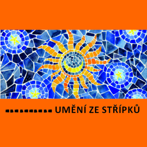 UMĚNÍ ZE STŘÍPKŮ