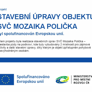 Stavební úpravy objektu SVČ Mozaika